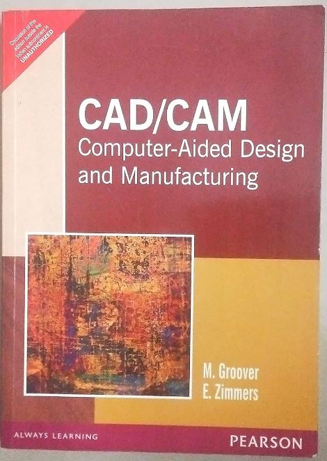 CAD/CAM Computer Aided Design and Manufacturing